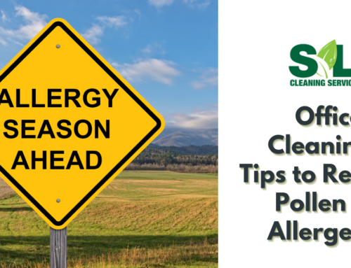 Tackling Allergy Season: Office Cleaning Tips to Reduce Pollen and Allergens